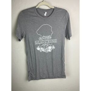 Obstinate Headstrong Girl Shirt Bella‎ Canvas Small Feminist Quote Tee